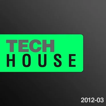 Tech House 2012, Volume 3 by Various Artists - album cover