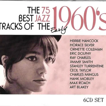 The 75 Best Jazz Tracks of the 1960s by Various Artists - album cover