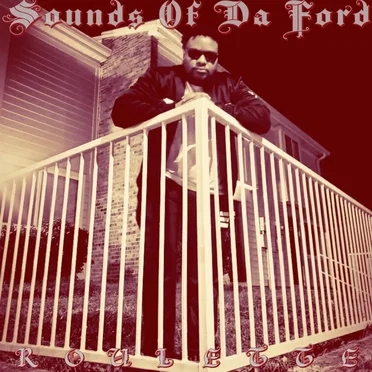Sounds of da Ford by Roulette! - album cover