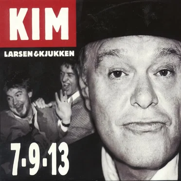 7-9-13 by Kim Larsen & Kjukken - album cover