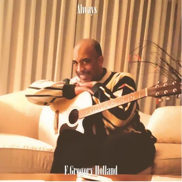 Always by F. Gregory Holland - album cover