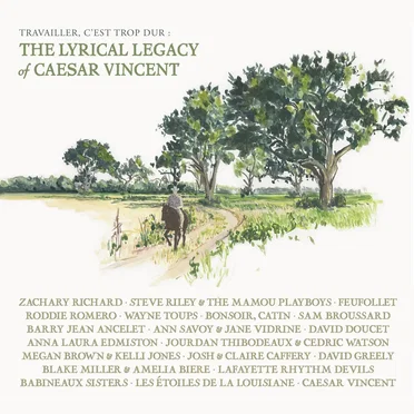Travailler, c'est trop dur: The Lyrical Legacy of Caesar Vincent by Various Artists - album cover
