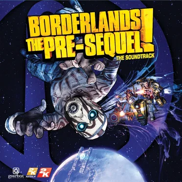 Borderlands: The Pre-Sequel: Original Soundtrack