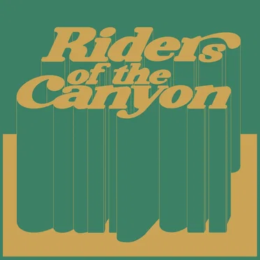 Riders Of The Canyon by Riders Of The Canyon - album cover