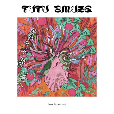 Two to Amuse by Tutu Amuse - album cover