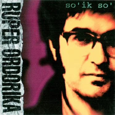 So'ik so' by Ruper Ordorika - album cover