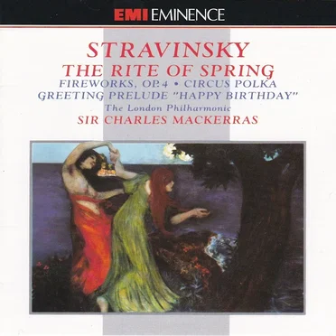 The Rite of Spring / Fireworks, op. 4 / Circus Polka / Greeting Prelude “Happy Birthday”