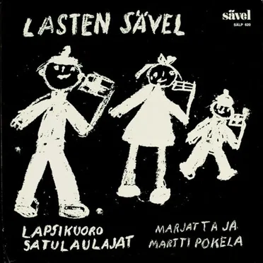 Lasten sävel by Lapsikuoro Satulaulajat - album cover