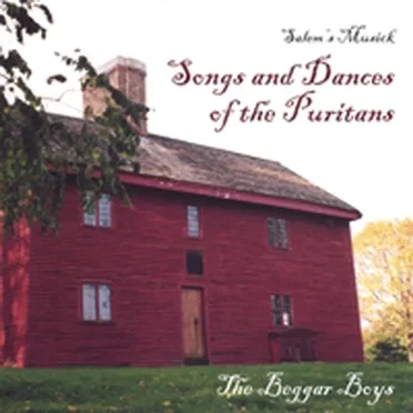 Songs and Dances of the Puritans