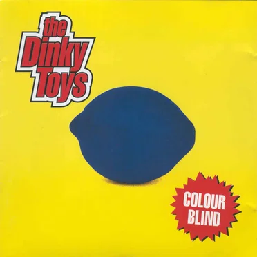 Colour Blind by The Dinky Toys - album cover