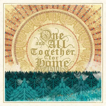 One and All, Together, for Home by Various Artists - album cover
