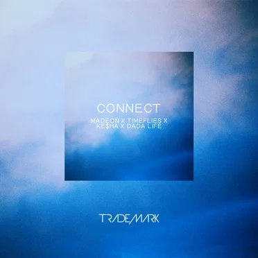 Connect by Trademark - album cover