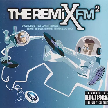Xfm: The Remix, Volume 2 by Various Artists - album cover