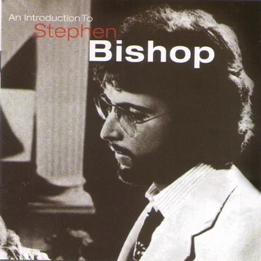 An Introduction to Stephen Bishop