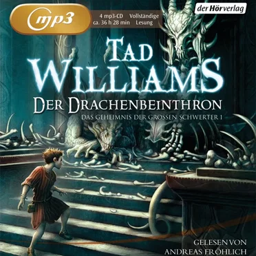 Der Drachenbeinthron: Das Geheimnis der Großen Schwerter 1 by Tad Williams - album cover