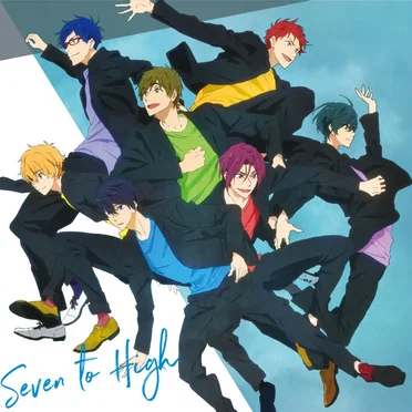 TVアニメ『Free!-Dive to the Future-』キャラクターソングミニアルバム Vol.1「Seven to High」 by Various Artists - album cover