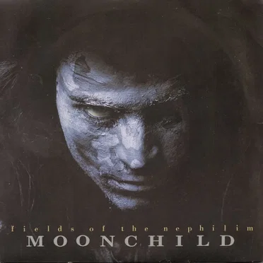 Moonchild by Fields of the Nephilim - album cover