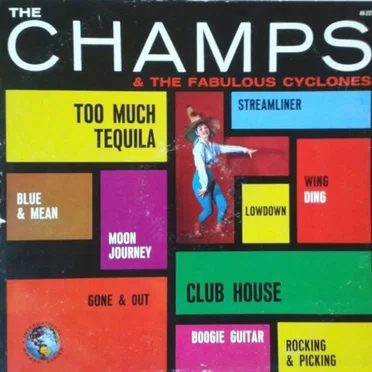 The Champs & The Fabulous Cyclones