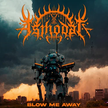 Blow Me Away by Asmodai Covers - album cover