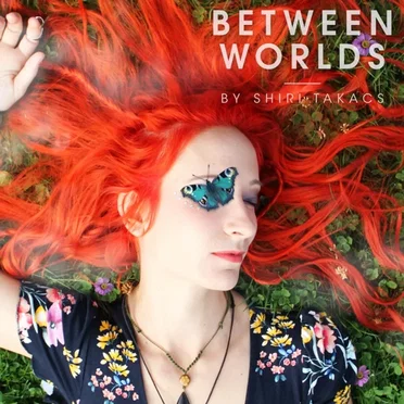 Between Worlds