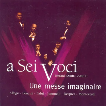 Une Messe Imaginaire - An imaginary mass