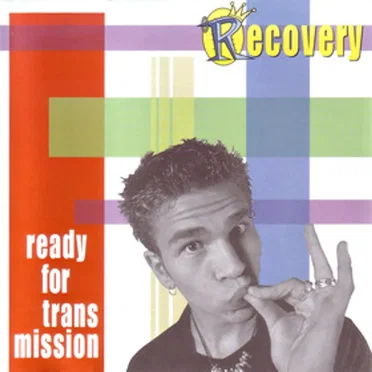 Recovery: Ready for Transmission by Various Artists - album cover