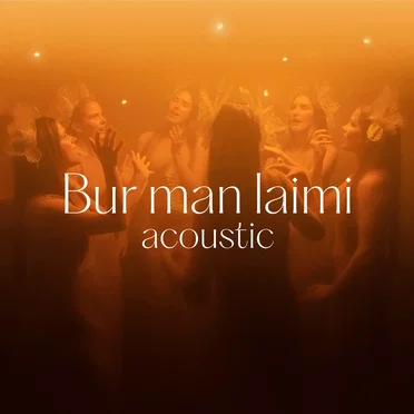 Bur man laimi (Acoustic) by Tautumeitas - album cover