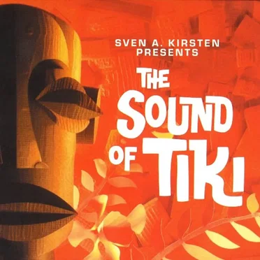 The Sound of Tiki by Various Artists - album cover