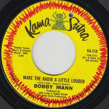 Make the Radio a Little Louder / Heart of Town by Bobby Mann - album cover