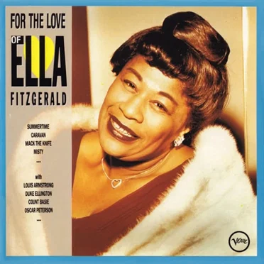 For the Love of Ella Fitzgerald
