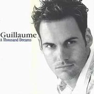 A Thousand Dreams by Guillaume - album cover