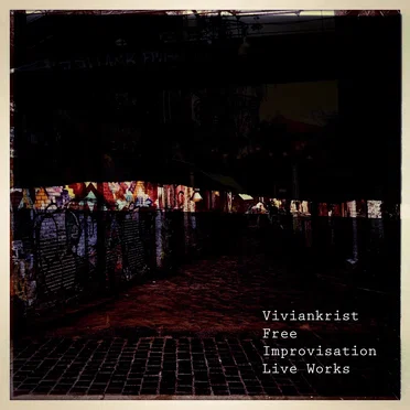 Free Improvisation Live Works
