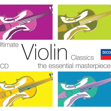 Ultimate Violin Classics: The Essential Masterpieces by Various Artists - album cover