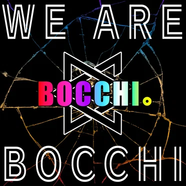 WE ARE BOCCHI by BOCCHI。 - album cover