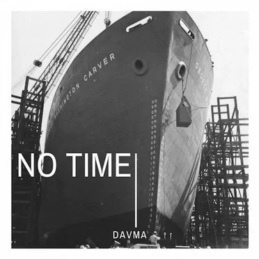 No Time by DAVMA - album cover