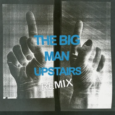 The Big Man Upstairs (PD remix)