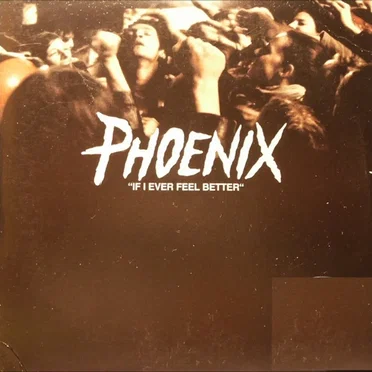 If I Ever Feel Better