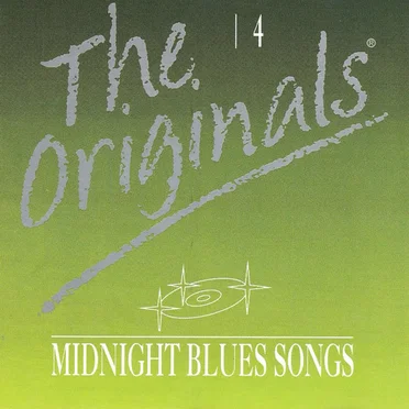 The Originals: Midnight Blues Songs, 4 by Various Artists - album cover