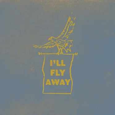 I’ll Fly Away