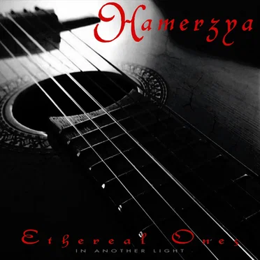 Ethereal Ones (In Another Light)