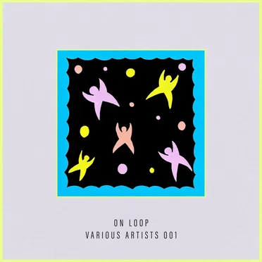 On Loop - Various Artists 001 by Various Artists - album cover