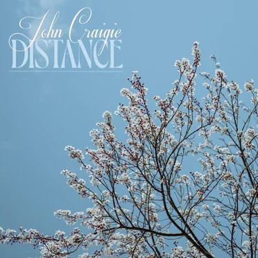 Distance by John Craigie - album cover
