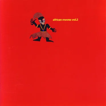 African Moves, Volume 2 by Various Artists - album cover