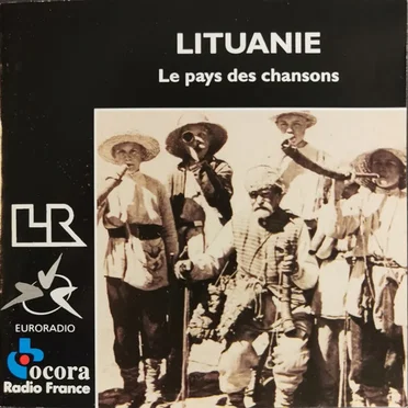 Lituanie: le Pays des Chansons by Various Artists - album cover