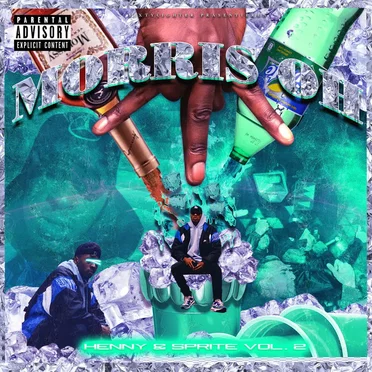 Henny & Sprite Vol. 2 by Morris Oh - album cover