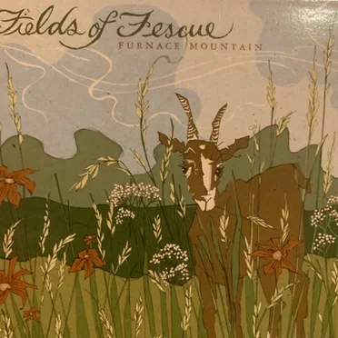 Fields of Fescue