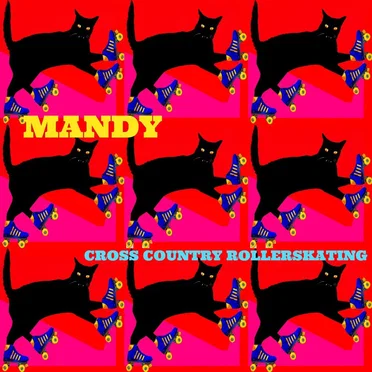 Cross Country Rollerskating by Mandy - album cover
