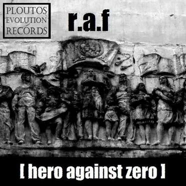Hero against Zero by R.A.F - album cover