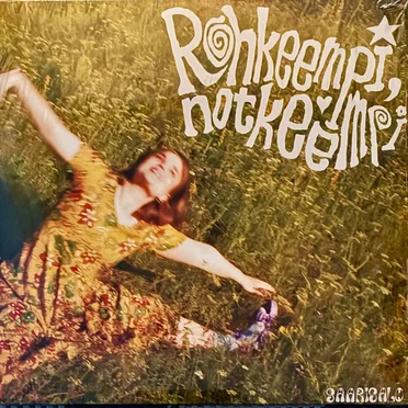 Rohkeempi, notkeempi by Saarisalo - album cover