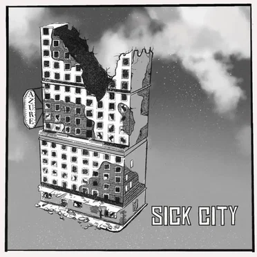 Sick City by AZURE - album cover